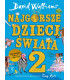 Najgorsze dzieci świata. Tom 1 i 2