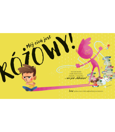 Mój cień jest różowy