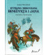 Wyprawa niesłychana Benedykta i Jana