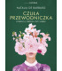 Czuła przewodniczka. Kobieca droga do siebie