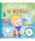 Robię siku na nocniku. Książeczka dla chłopczyka