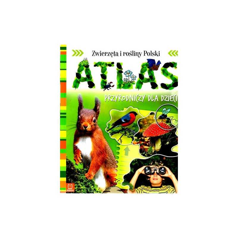 Atlas przyrodniczy dla dzieci