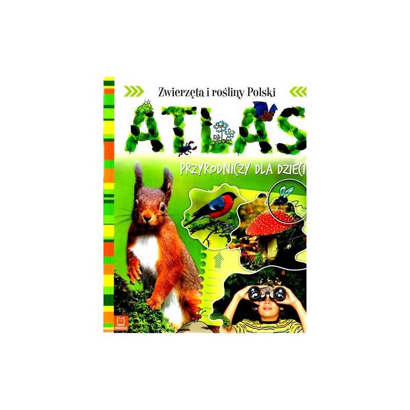 Atlas przyrodniczy dla dzieci.
