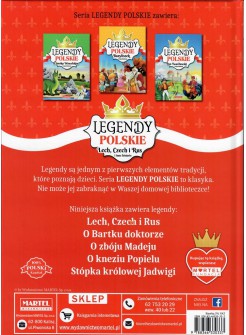 Legendy Polskie. Lech, Czech i Rus i inne historie
