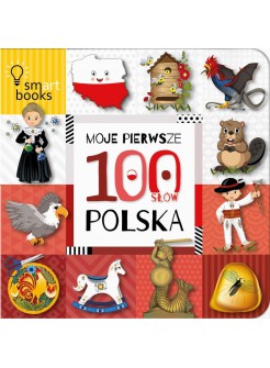 Moje pierwsze 100 słów. Polska