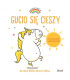 Gucio się cieszy
