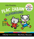 Kicia Kocia. Plac zabaw
