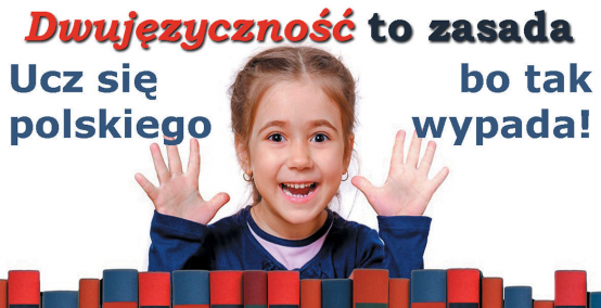 Dwujęzyczność - pierwsze lata / Bilingualism - first years