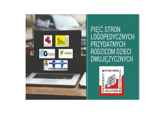 Pięć stron logopedycznych przydatnych dla rodziców dzieci dwujęzycznych